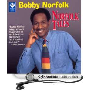    Norfolk Tales (Audible Audio Edition) Bobby Norfolk Books