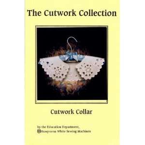  The Cutwork Collection Cutwork Collar Sewing Pattern Arts 