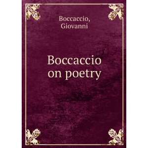  Boccaccio on poetry Giovanni Boccaccio Books