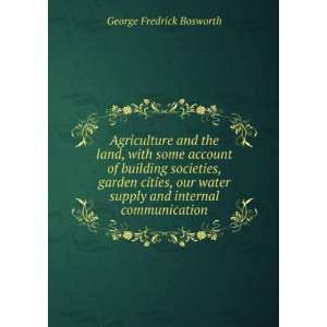   supply and internal communication George Fredrick Bosworth Books