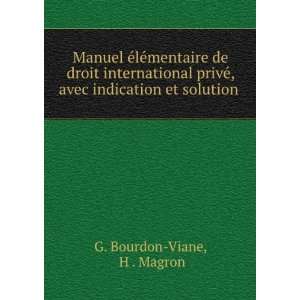   ©, avec indication et solution . H . Magron G. Bourdon Viane Books