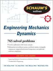 Schaums Outline of Engineering Mechanics Dynamics, (0071713603), E 