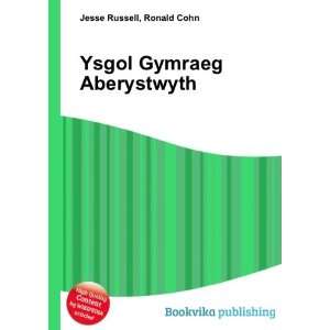  Ysgol Gymraeg Aberystwyth Ronald Cohn Jesse Russell 