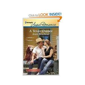  A Texas Chance (9780373606870) Jean Brashear Books