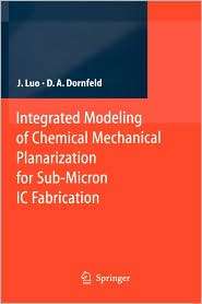 Integrated Modeling of Chemical Mechanical Planarization for Sub 
