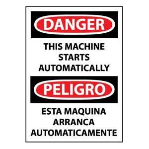 Bilingual Vinyl Sign   Danger This Machine Starts Automatically 
