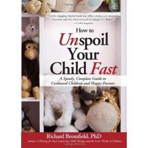   Children and Happy Parents [Paperback] Richard Bromfield Books
