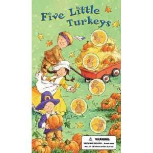    Five Little Turkeys William/ Adams, Lynn (ILT) Boniface Books