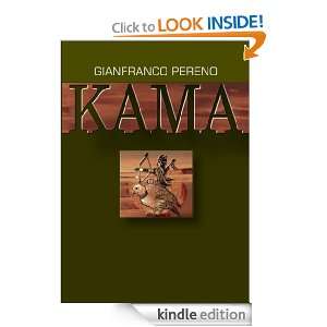 Kama (Italian Edition) Gianfranco Pereno  Kindle Store