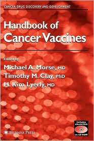 Handbook of Cancer Vaccines, (1588292096), Michael A. Morse, Textbooks 