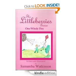 One Windy Day (The Littleberries) Samantha Watkinson  