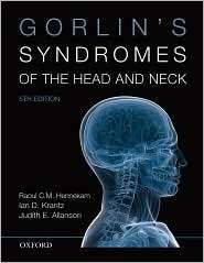 Gorlins Syndromes of the Head and Neck, (0195307909), Raoul C.M 