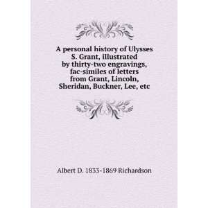   , Sheridan, Buckner, Lee, etc. Albert D. 1833 1869 Richardson Books