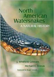 North American Watersnakes A Natural History, Vol. 8, (0806135999), J 