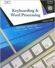 Keyboarding and Word Processing, Lessons 1 60, (0538730242), Susie H 