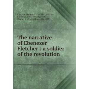   of the revolution, Ebenezer Bushnell, Charles Ira, Fletcher Books