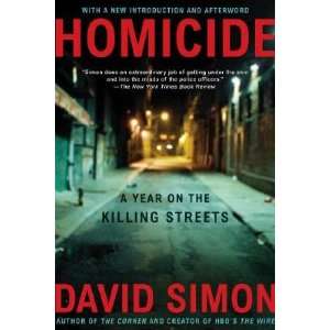   Year on the Killing Streets (Paperback) David Simon (Author) Books