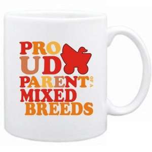  New  Proud Parent Of Mixed Breeds  Mug Dog