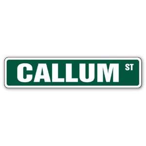  CALLUM Street Sign Great Gift Idea 100s of names to 