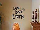 Live Love Learn Vinyl wall quotes sayings words letteri