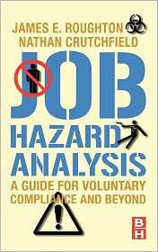 Job Hazard Analysis, (0750683465), James Roughton, Textbooks   Barnes 
