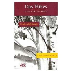  ADK Day Hikes of All Seasons
