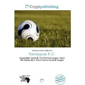    Torrington F.C. (9786200590121) Hardmod Carlyle Nicolao Books