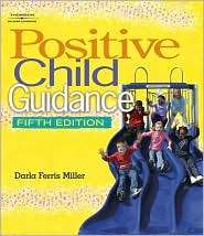 Positive Child Guidance, (1418030929), Darla Ferris Miller, Textbooks 