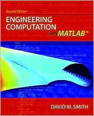   with MATLAB, (0136080634), David M. Smith, Textbooks   