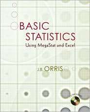 Basic Statistics Using Excel and MegaStat w Student CD, (0073211583 