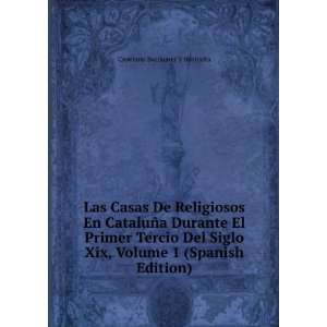   Xix, Volume 1 (Spanish Edition) Cayetano Barraquer Y Roviralta Books