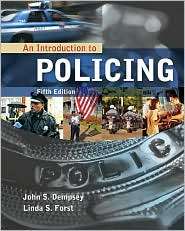   to Policing, (1435480538), John S. Dempsey, Textbooks   