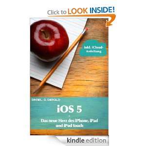   von iPhone, iPad und iPod touch (auch für iPhone 4S) (German Edition