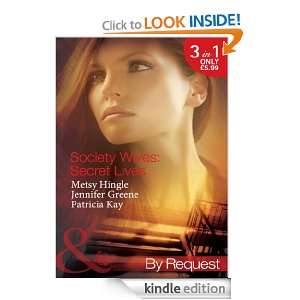 Society Wives Secret Lives (Mills & Boon by Request) Metsy Hingle 