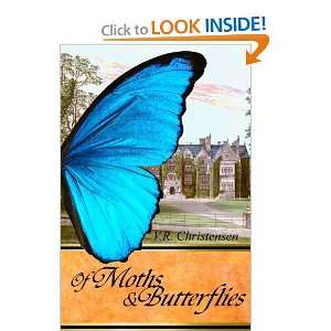    Of Moths and Butterflies [Paperback] V.R. Christensen Books