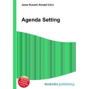  Agenda Setting Ronald Cohn Jesse Russell Books