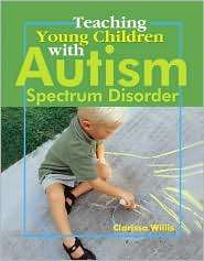 Teaching Young Children With Autism Spectrum Disorder A Practical 