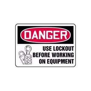  DANGER USE LOCKOUT BEFORE WORKING ON EQUIPMENT (W/GRAPHIC 