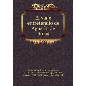  El viaje entretendio de AgustiÌn de Rojas AgustiÌn de 