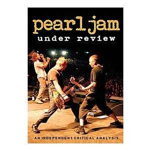  Pearl Jam   Under Review Musical Instruments