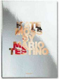 Kate Moss by Mario Testino NEW by Mario Testino 9783836525060  