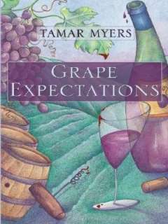   Grape Expectations (Pennsylvania Dutch Mystery Series 