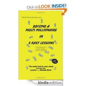 Become a Multi Millionaire in 5 Easy Lessons Jules Freeman, Neil D 