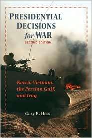   Gulf, and Iraq, (0801891248), Gary R. Hess, Textbooks   