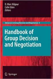 Handbook of Group Decision and Negotiation, (9048190967), D. Marc 