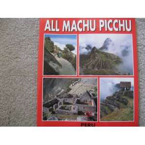  All Machu Picchu Peru Travel Guide 