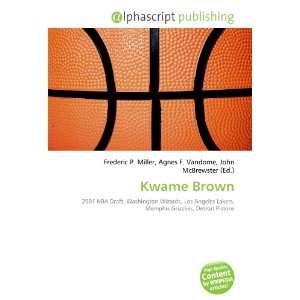  Kwame Brown (9786132853400) Books