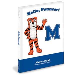  Memphis Tigers Childrens Book Hello, Pouncer by Aimee 