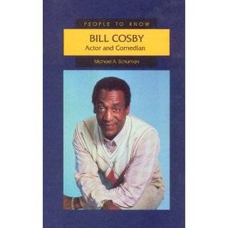 Bill Cosby Actor and Comedian (People to Know) by Michael Schuman 