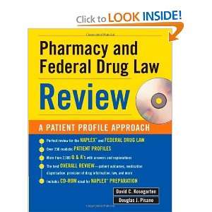 Pharmacy & Federal Drug Law Review A Patient Profile 